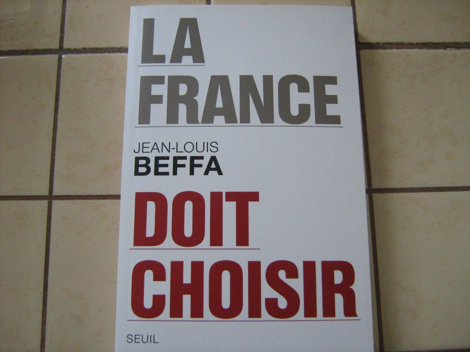 la France doit choisir